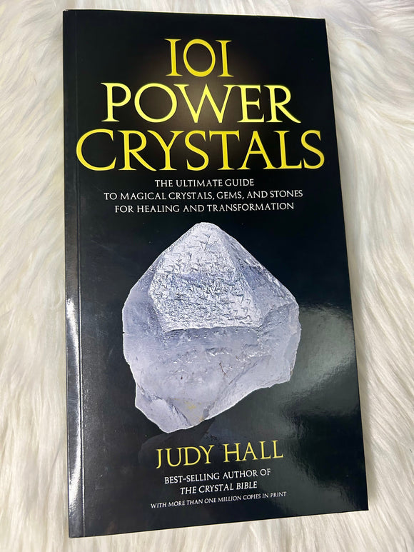 101 Power Crystals by Judy Hall