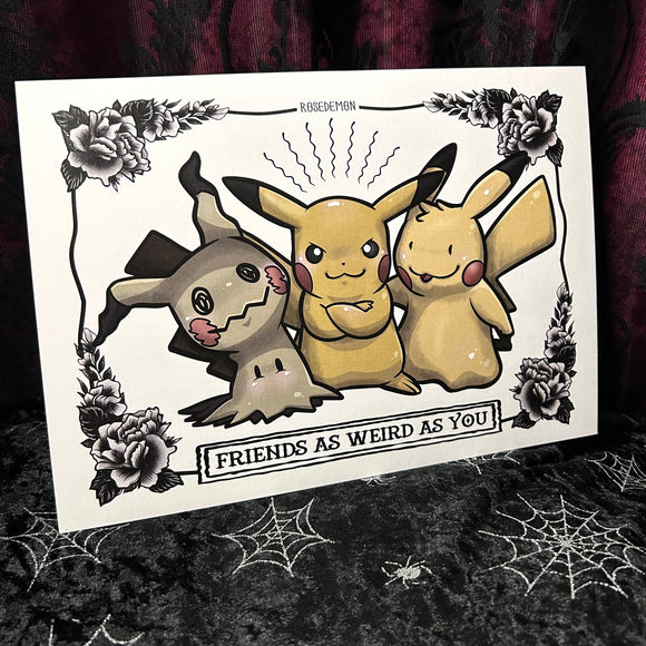 Friends as Weird as You A4 Print - Art By Rose Demon