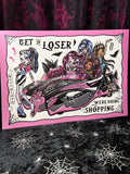 RD Monster High - Get In Loser A3 Print - Art By Rose Demon