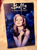 Buffy 2 - Tin Sign