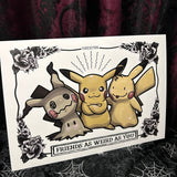 Friends as Weird as You A4 Print - Art By Rose Demon