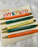 5pce Pen Set - Hi I’m Awkward