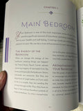 The Healing Home - A Room by Room Guide to Positive Vibes - Book