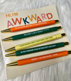 5pce Pen Set - Hi I’m Awkward