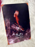 Buffy 1 - Tin Sign