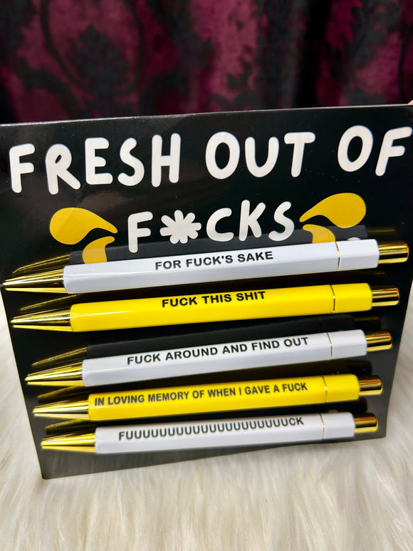 5pce Pen Set - Fresh out of F*cks