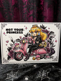 RD Not Your Princess A4 Print - Art By Rose Demon