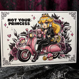 RD Not Your Princess A4 Print - Art By Rose Demon