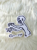 Buffy - Grrr Arrgghh sticker